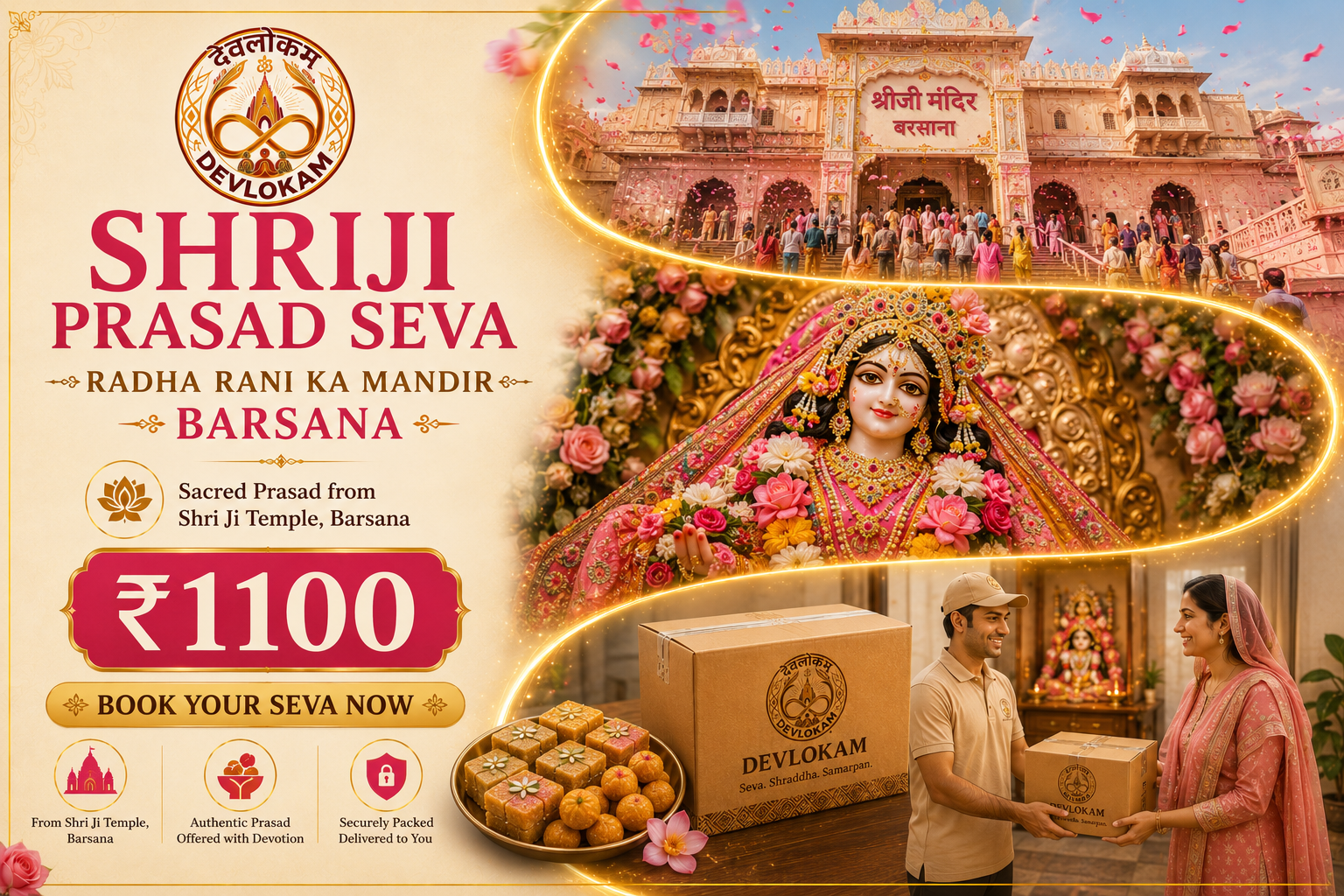 Prasad Delivery - Radha Rani Temple (Barsana)